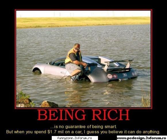 Being-rich-bugatti - F.G.-A. - Other funny pictures